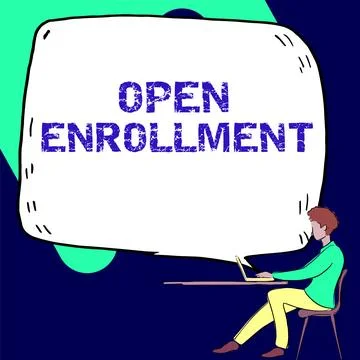 Conceptual caption Open Enrollment. Word for The yearly period when people can Stock-Illustration