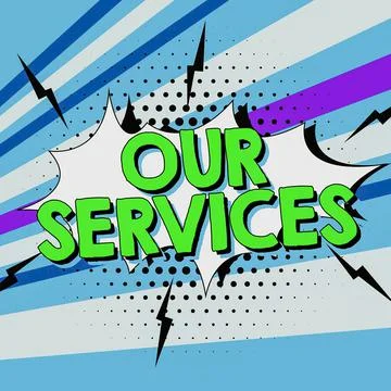 Conceptual caption Our Services. Concept meaning The occupation or function of Stock Illustration