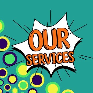 Conceptual caption Our Services. Concept meaning The occupation or function of Stock Illustration