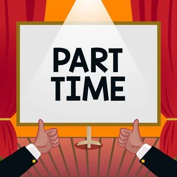 Conceptual caption Part Time. Word for A work or job that is not permanent but Stock Illustration