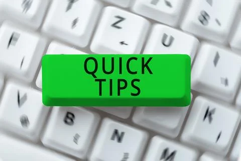Conceptual caption Quick Tips. Word for small but particularly useful piece of Stock Photos