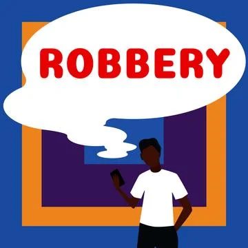Conceptual caption Robbery. Word Written on the action of taking property Stock Illustration