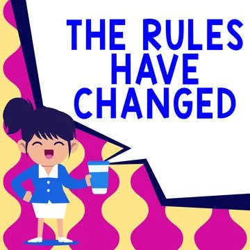 Conceptual caption The Rules Have Changed. Concept meaning the agreement or Illustration