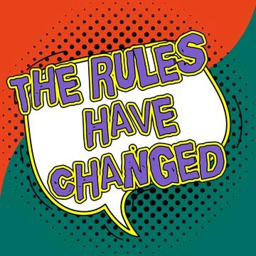 Conceptual caption The Rules Have Changed. Concept meaning the agreement or Illustration