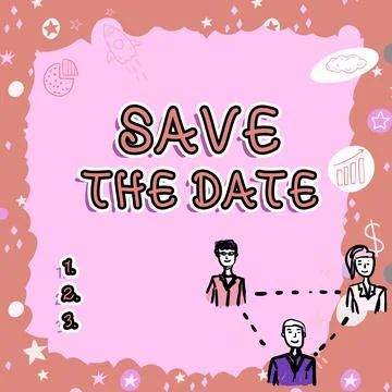 Conceptual caption Save The Date. Business idea Systematized events Scheduled Stock Illustration