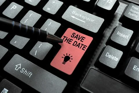Conceptual caption Save The Date. Business approach Systematized events Stock Photos