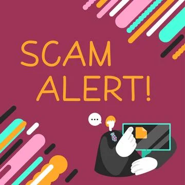 Conceptual caption Scam Alert. Conceptual photo warning someone about scheme or Stock Illustration