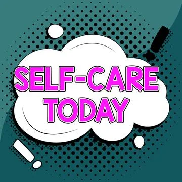 Conceptual caption Self Care Today. Word Written on the practice of taking 스톡 일러스트