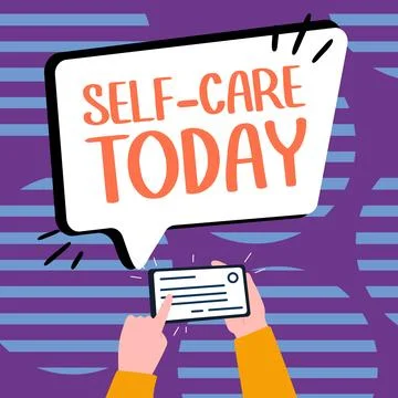 Conceptual caption Self Care Today. Internet Concept the practice of taking イラスト素材