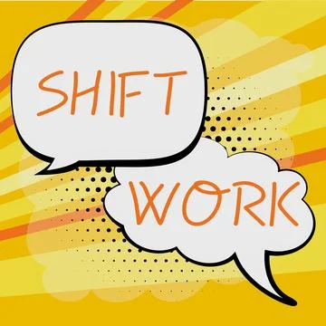 Conceptual caption Shift Work. Business concept work comprising periods in which Stock Illustration