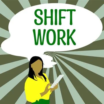 Conceptual caption Shift Work. Business idea work comprising periods in which Stock Illustration