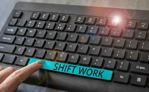 Conceptual caption Shift Work. Business idea work comprising periods in which Stock Photos