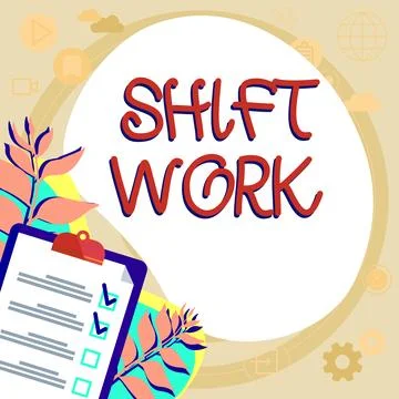 Conceptual caption Shift Work. Internet Concept work comprising periods in which Stock Illustration