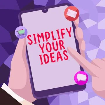 Conceptual caption Simplify Your Ideas. Business showcase make simple or reduce Stock Illustration