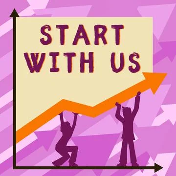 Conceptual caption Start With Us. Word for Get started on our company Invitation Stock Illustration