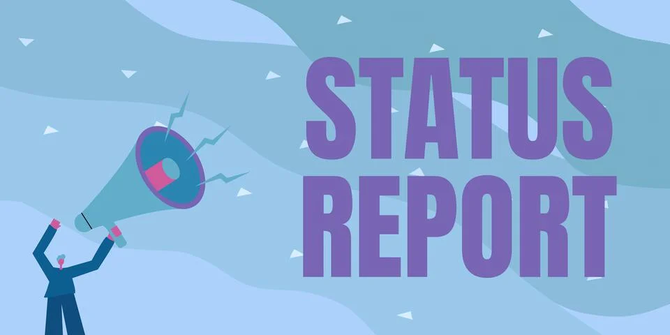 Conceptual caption Status Report. Internet Concept Update Summary of situations Stock Illustration