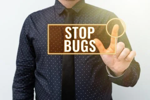 Conceptual caption Stop Bugs. Concept meaning Get rid an insect or similar small Stock Photos