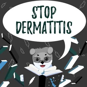 Conceptual caption Stop Dermatitis. Word for Put an end in irritation caused by Stock Illustration