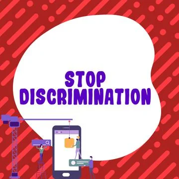 Conceptual caption Stop Discrimination. Business concept Prevent Illegal Stock Illustration