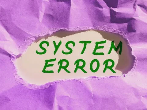 Conceptual caption System Error. Business idea Technological failure Software Fotos de archivo