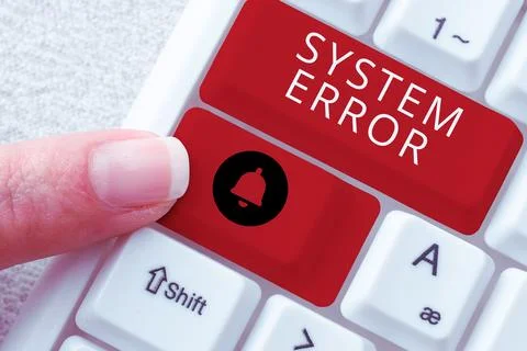 Conceptual caption System Error. Business idea Technological failure Software Stock Photos