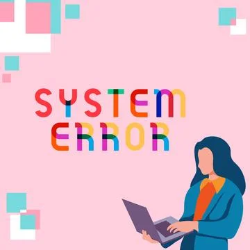 Conceptual caption System Error. Word Written on Technological failure Software Stock Illustration