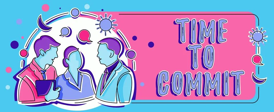Conceptual caption Time To Commit. Internet Concept Engagement or obligation 스톡 일러스트