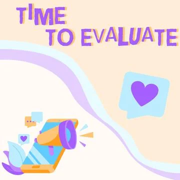 Conceptual caption Time To Evaluate. Conceptual photo business review inspection Stock Illustration