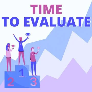 Conceptual caption Time To Evaluate. Word for business review inspection Stock Illustration