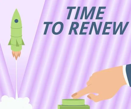 Conceptual caption Time To Renew. Internet Concept extending the period of time Stock Illustration
