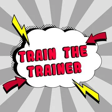Conceptual caption Train The Trainer. Conceptual photo identified to teach Illustration