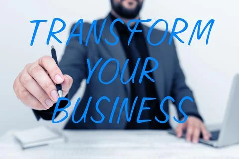 Conceptual caption Transform Your Business. Concept meaning Modify energy on 스톡 사진