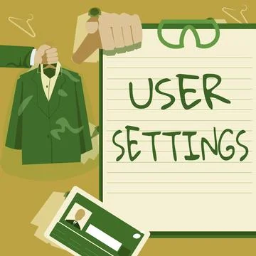 Conceptual caption User Settings. Word Written on Configuration of appearance Stock Illustration