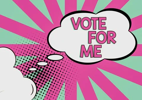 Conceptual caption Vote For Me. Conceptual photo Campaigning for a government Ilustración de archivo