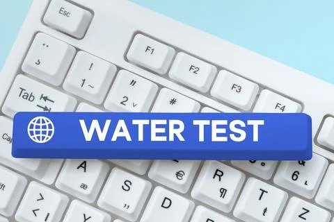 Conceptual caption Water Test. Word Written on Sampling of various liquid Stock Photos