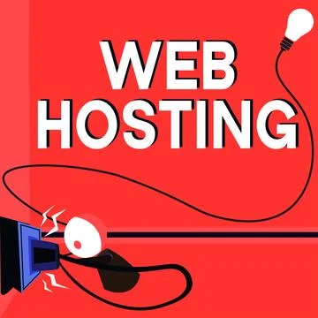 Conceptual caption Web Hosting. Conceptual photo The activity of providing Stock Illustration