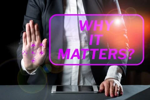 Conceptual caption Why It Matters. Business showcase Important Reasons to do Foto stock