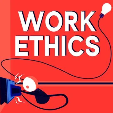 Conceptual caption Work Ethics. Business showcase A set of values centered on Illustrazione stock