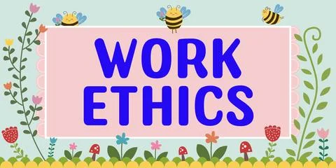 Conceptual caption Work Ethics. Business idea A set of values centered on the Illustrazione stock