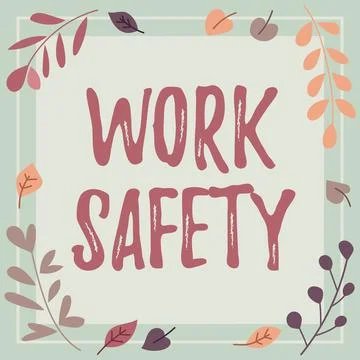 Conceptual caption Work Safety. Conceptual photo Policies and control in place Stock Illustration