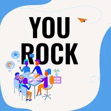 Conceptual caption You Rock. Business concept slang phrase of praise or Illustrazione stock