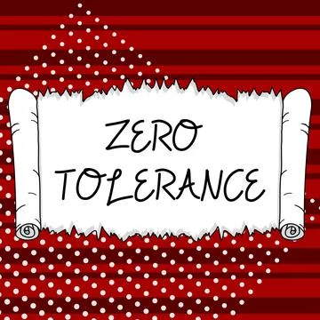 Conceptual caption Zero Tolerance. Conceptual photo refusal to accept antisocial Stock Illustration