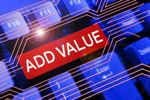 Conceptual display Add Value. Concept meaning an improvement or addition to 스톡 사진