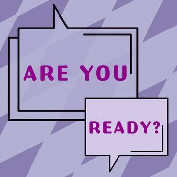 Conceptual display Are You Ready Question. Conceptual photo Staying away from 스톡 일러스트