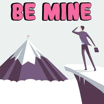 Conceptual display Be Mine. Internet Concept like a person more than a friend Ilustração Stock