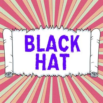 Conceptual display Black Hat. Internet Concept used in reference to a bad person Stock Illustration