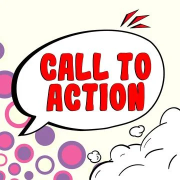 Conceptual display Call To Action. Internet Concept Encourage Decision Move to Illustrazione stock
