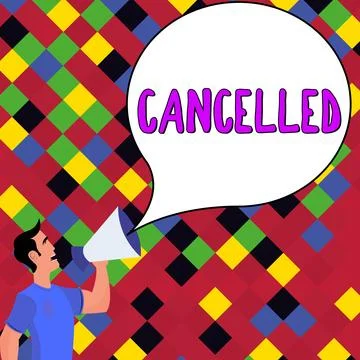 Conceptual display Cancelled. Internet Concept decide or announce that planned Stock Illustration