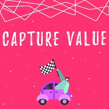Conceptual display Capture Value. Word for Customer Relationship Satisfy Needs Stock Illustration