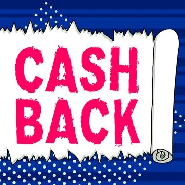 Conceptual display Cash Back. Concept meaning incentive offered buyers certain Stock Illustration